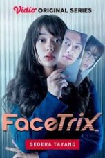 Nonton Film Seri Indo Facetrix (2021) Full Movie | http://38.242.229.31/